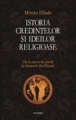 Istoria credintelor si ideilor religioase, vol.1